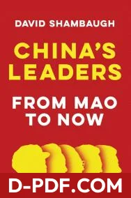China's Leaders: From Mao to Now by David Shambaugh book cover