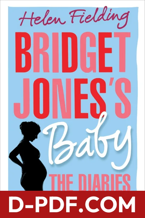 Bridget Jones's Baby: The Diaries by Helen Fielding book cover