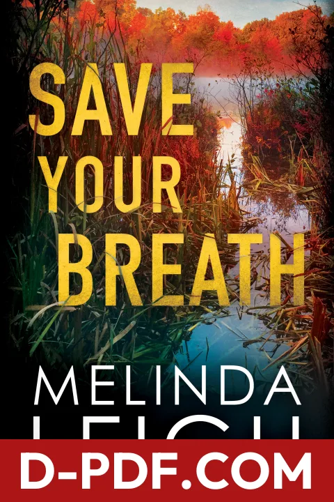 Save Your Breath by Melinda Leigh book cover