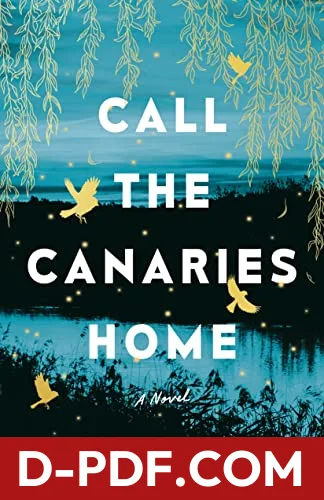 Call the Canaries Home by Laura Barrow book cover