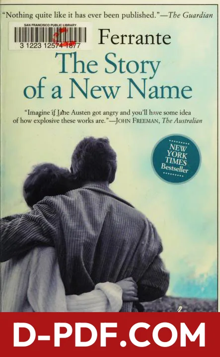 The Story of a New Name: Book Two of The The Neapolitan Novels by Elena Ferrante book cover