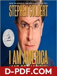 I Am America by Stephen Colbert book cover