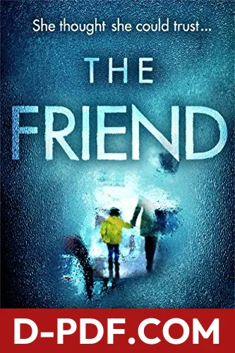 The Friend by Teresa Driscoll book cover