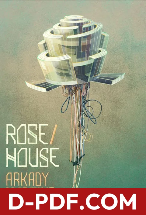 Rose/House by Arkady Martine book cover