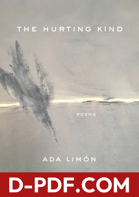 The Hurting Kind: Poems by Ada Limon book cover