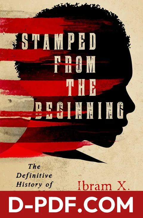 Stamped from the Beginning: The Definitive History of Racist Ideas in America by Ibram X. Kendi book cover