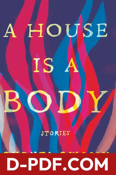 A House Is a Body by Shruti Swamy book cover