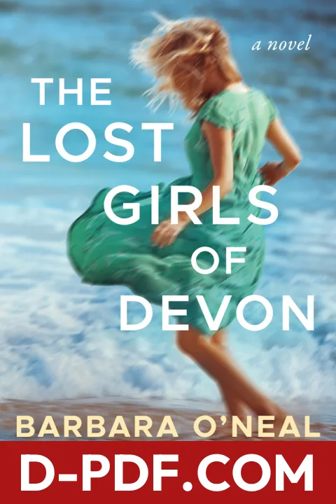 The Lost Girls of Devon by Barbara O'Neal book cover