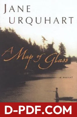 A Map of Glass by Jane Urquhart book cover
