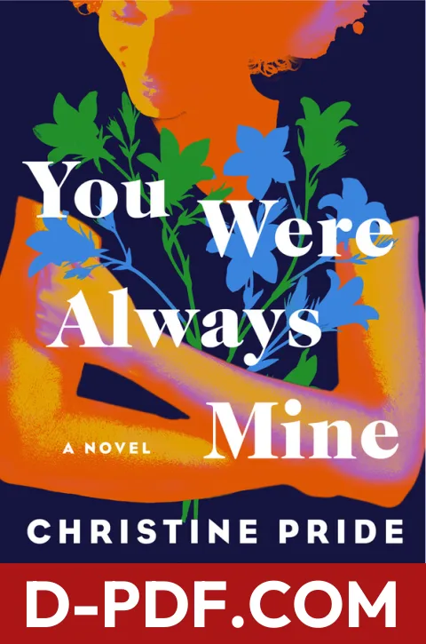 You Were Always Mine by Christine Pride book cover
