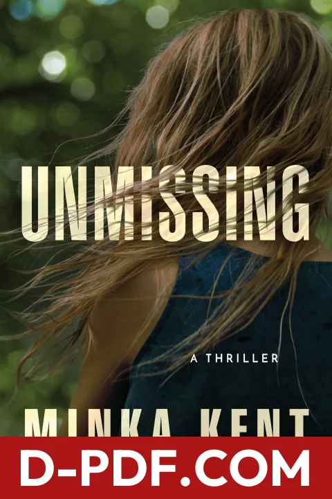 Unmissing by Minka Kent book cover