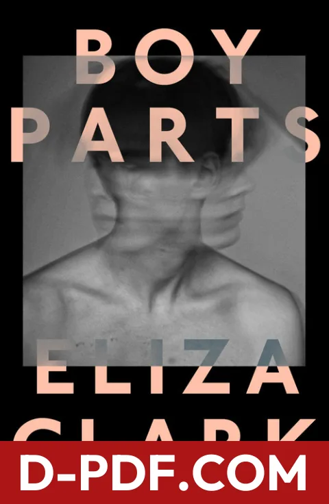 Boy Parts by Eliza Clark book cover