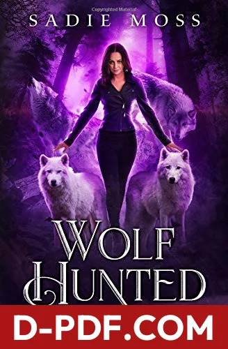 Wolf Hunted by Sadie Moss book cover
