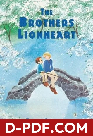 The Brothers Lionheart by Astrid Lindgren book cover