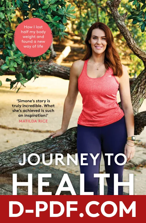 Journey to Health: How I Lost Half my Body Weight and Found a New Way of Life by Simone Anderson book cover