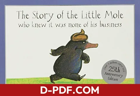 The Story of the Little Mole Who Knew it was None of His Business by Werner Holzwarth book cover