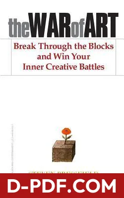 The War of Art: Break Through the Blocks and Win Your Inner Creative Battles by Steven Pressfield book cover