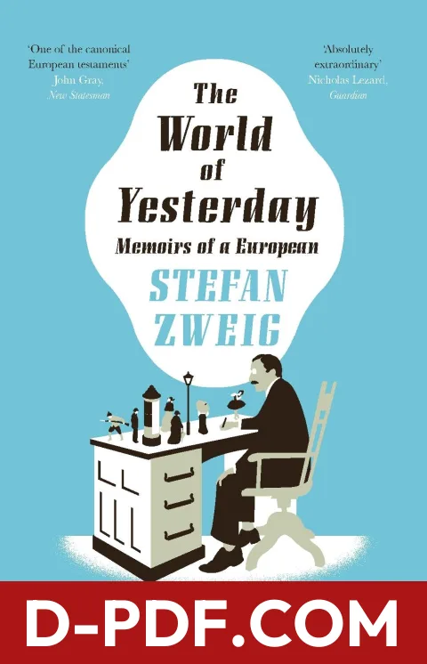 The World of Yesterday: Memoirs of a European by Stefan Zweig book cover