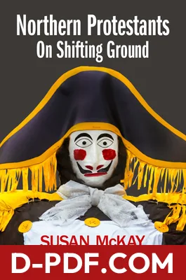 Northern Protestants: On Shifting Ground by Susan McKay book cover