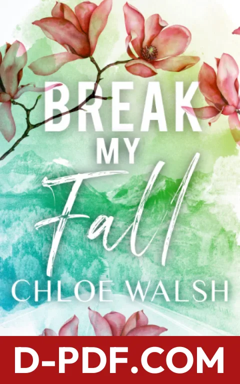 Break my Fall by Chloe Walsh book cover
