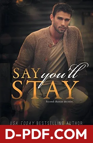 Say You'll Stay by Corinne Michaels book cover