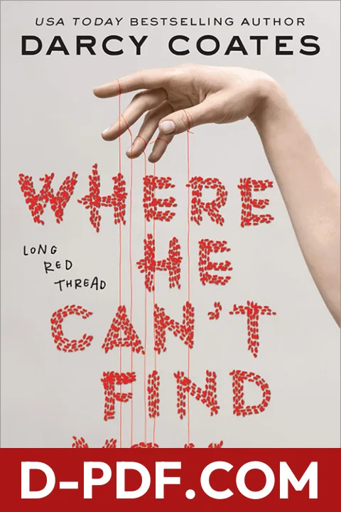 Where He Can't Find You by Darcy Coates book cover