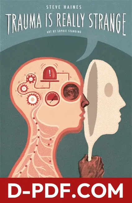 Trauma is Really Strange: Graphic medicine by Steve Haines book cover