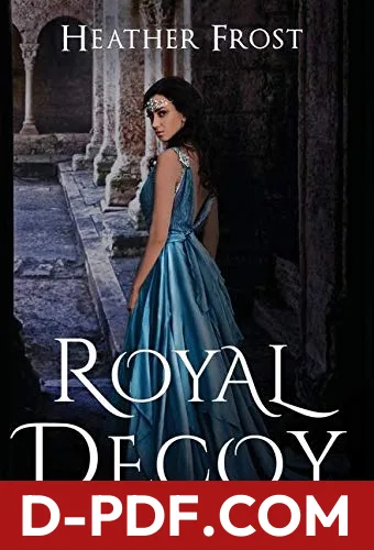 Royal Decoy by Heather Frost book cover