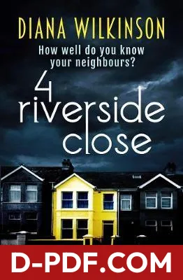 4 Riverside Close by Diana Wilkinson book cover