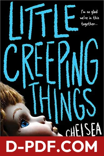 Little Creeping Things by Chelsea Ichaso book cover