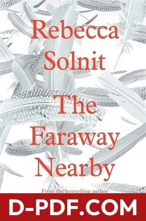 The Faraway Nearby by Rebecca Solnit book cover