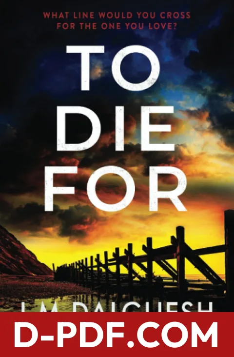 To Die For by J.M. Dalgliesh book cover