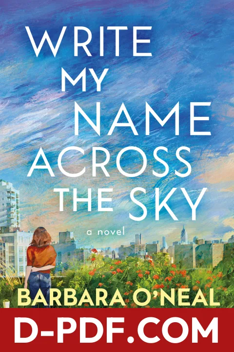Write My Name Across the Sky by Barbara O'Neal book cover