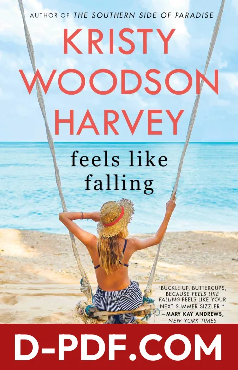 Feels Like Falling by Kristy Woodson Harvey book cover