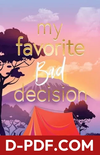 My Favorite Bad Decision by Elizabeth O'Roark book cover