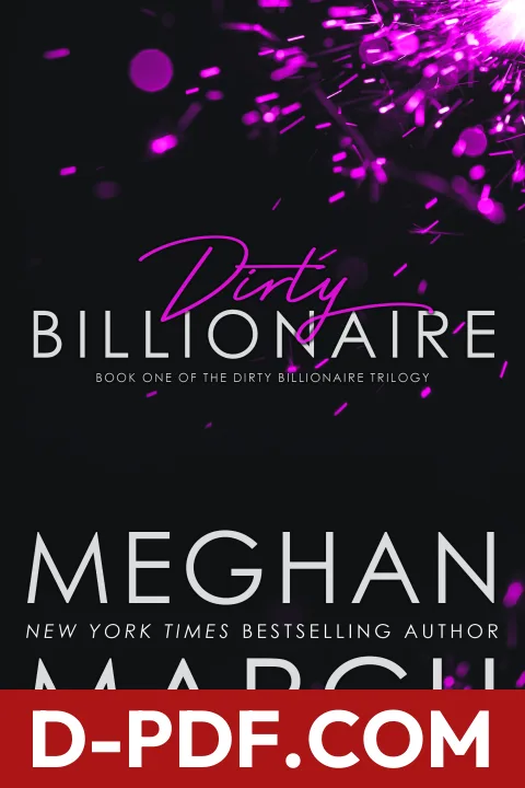 Dirty Billionaire by Meghan March book cover