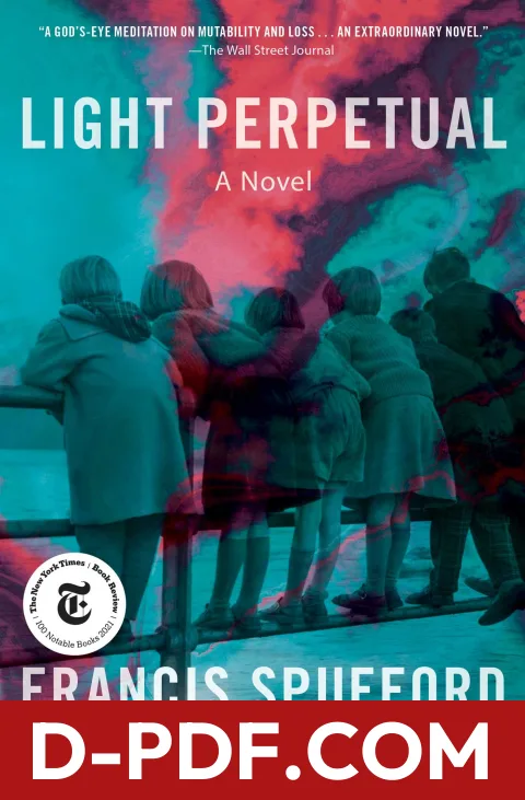 Light Perpetual by Francis Spufford book cover