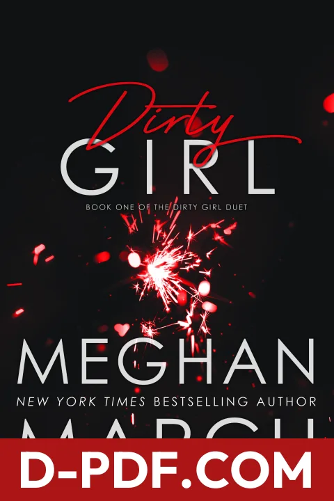 Dirty Girl by Meghan March book cover