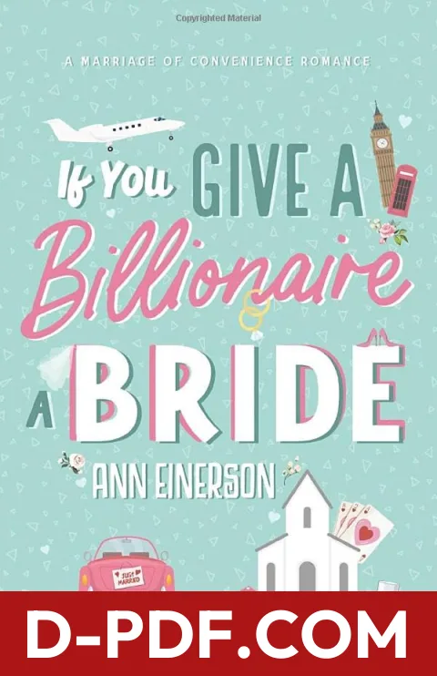 If You Give a Billionaire a Bride by Ann Einerson book cover