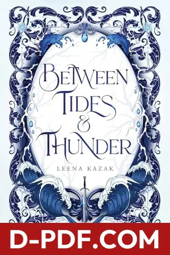 Between Tides & Thunder by Leena Kazak book cover