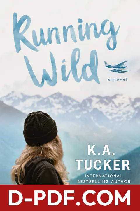 Running Wild by K.A. Tucker book cover