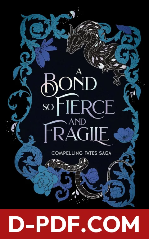 A Bond so Fierce and Fragile by Sophia St. Germain book cover