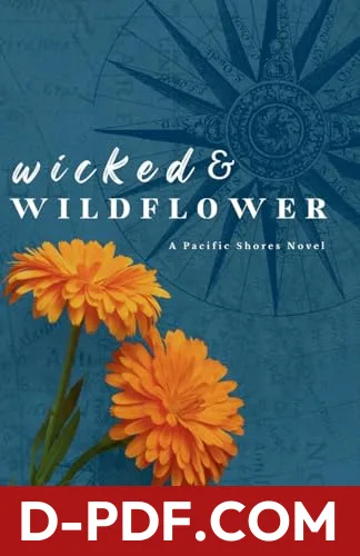 Wicked & Wildflower by Sarah A. Bailey book cover