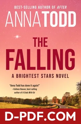 The Falling by Anna Todd book cover