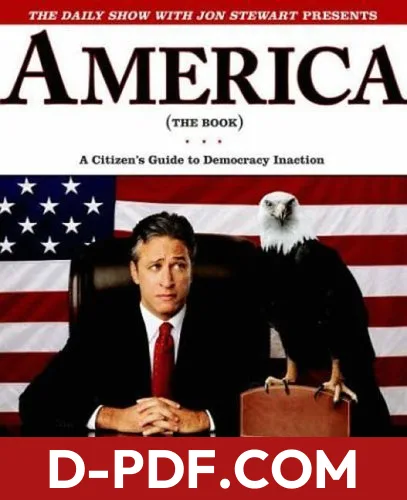 America (The Book): A Citizen's Guide to Democracy Inaction by Jon Stewart book cover