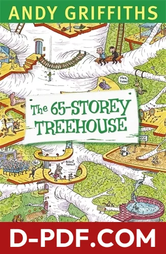 The 65-Storey Treehouse by Andy Griffiths and Terry Denton book cover