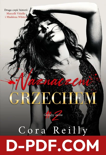 Naznaczeni grzechem. Część druga. by Cora Reilly book cover