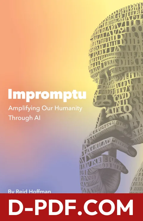 Impromptu: Amplifying Our Humanity Through AI by Reid Hoffman book cover