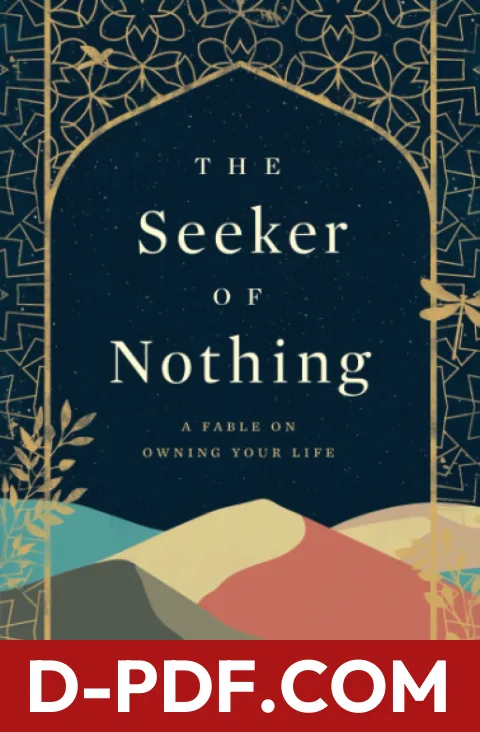 The Seeker of Nothing: A fable on owning your life by Kabir Munjal book cover