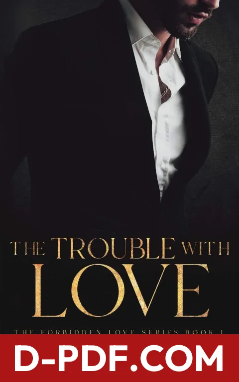 The Trouble With Love by Kat T. Masen book cover